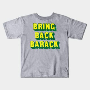 Bring Back Barack Green and Yellow Design Kids T-Shirt